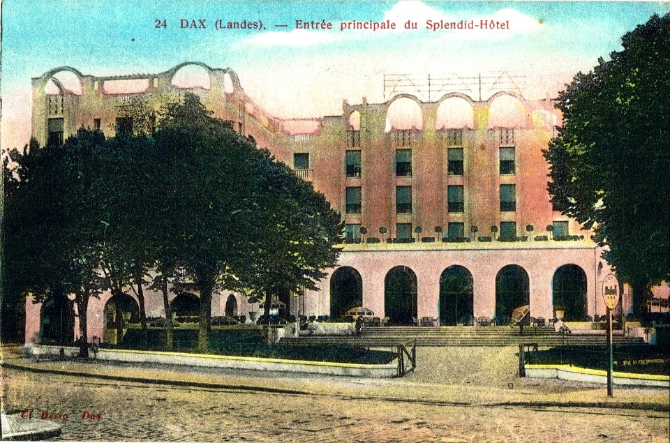Dax (Landes) - Splendid Hôtel 1