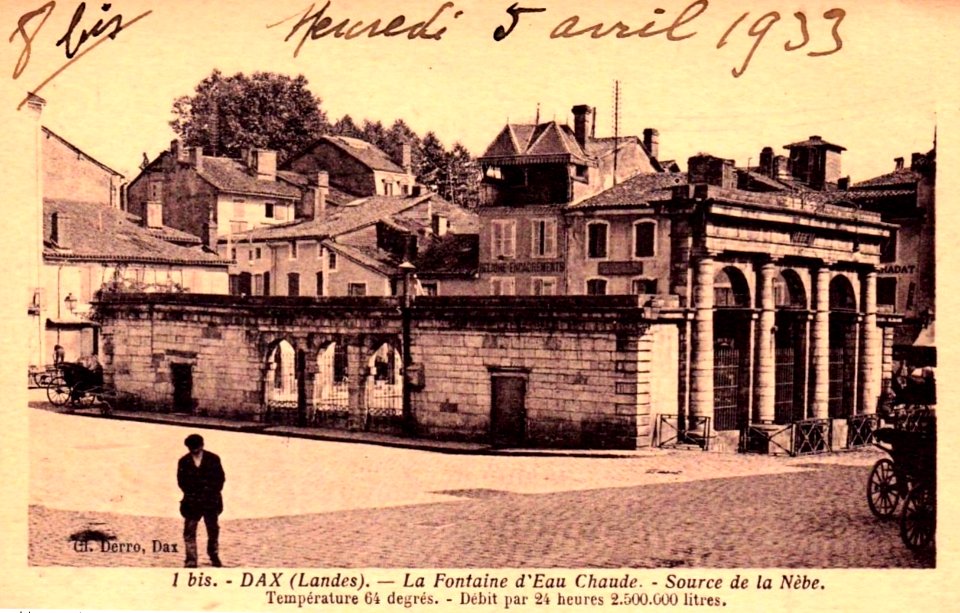 Dax - La Fontaine d'Eau Chaude