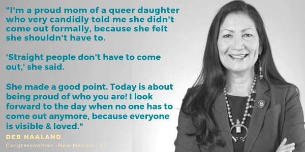 Deb Haaland on National Coming Out Day 2019