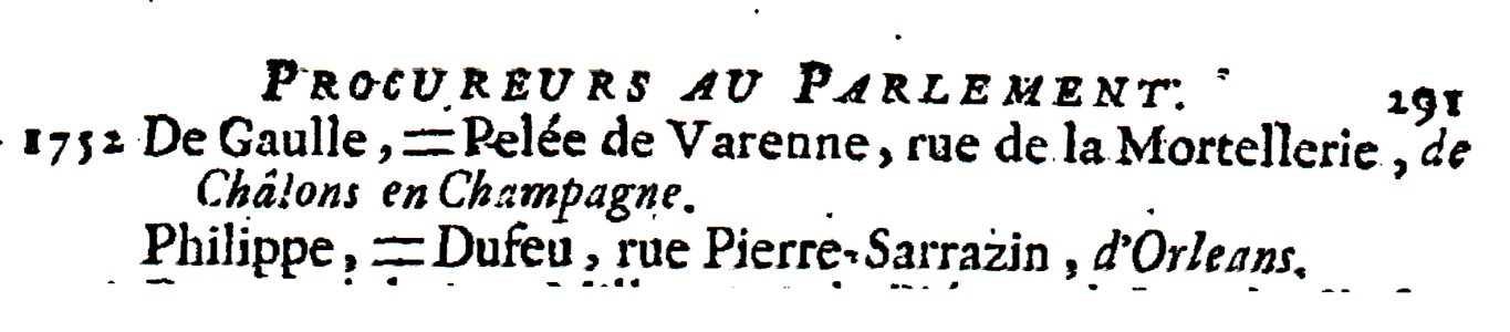1766 Almanach Royal, p. 291 De Gaulle Procureur au Parlement
