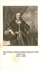 18 Michiel adriaanszoon de Ruyter, Admiraal, 1607-1676