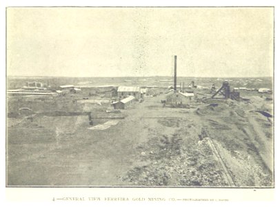 FERREIRA GOLD MINING CO. - general view photo