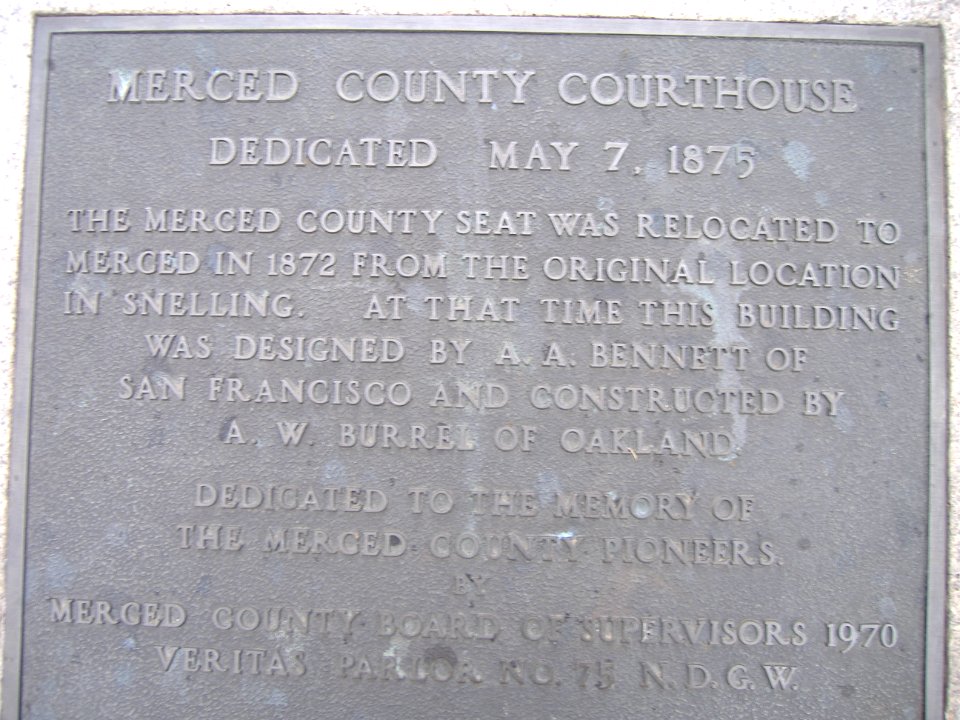 Historic Courthouse (Plaque) - Merced, California