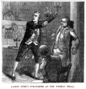 Aaron Burr's strategim at the Weeks (i.e. Levi Weeks) trial LCCN2006687274