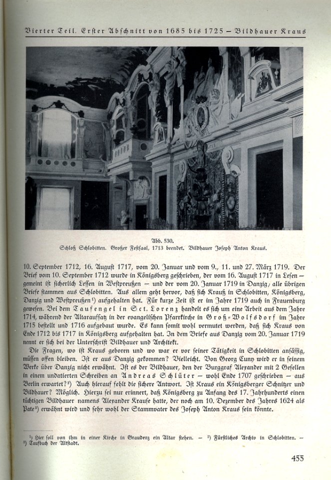 Anton ULBRICH, Geschichte der Bildhauerkunst in Ostpreußen, Gräfe und Unzer, Königsberg 1926, S. 455 Bildhauer Kraus, Krauß oder Kruse