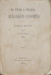Antonio Ronzon Almancco cadorino 1875