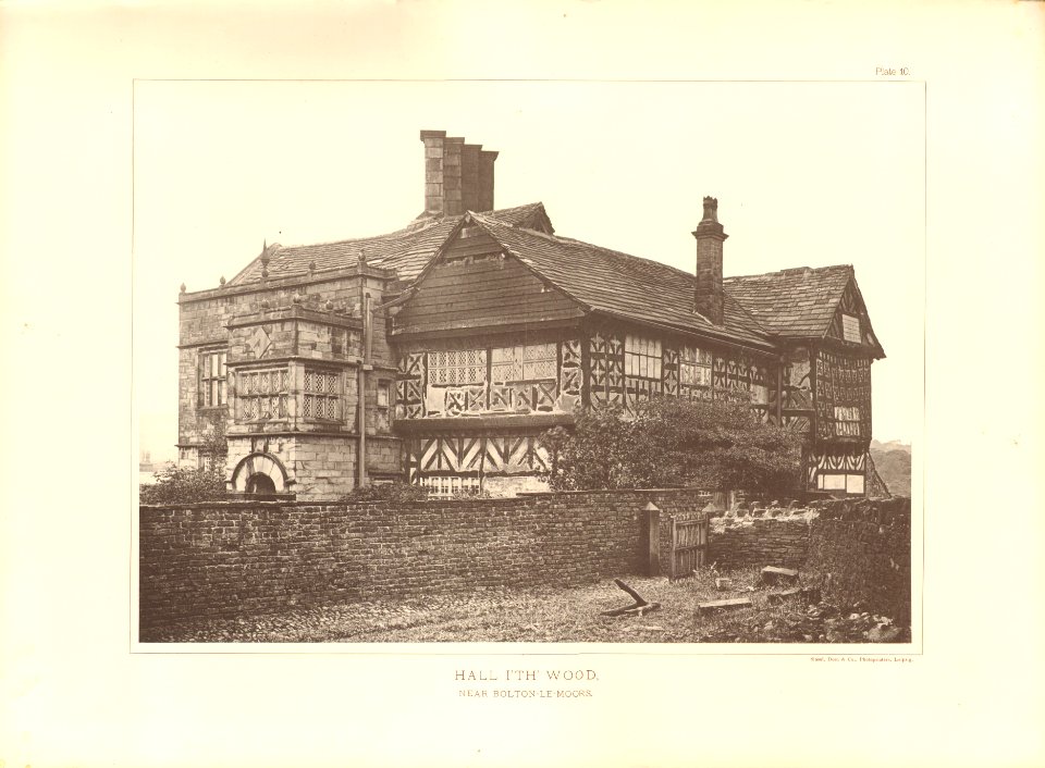 Architecture of the renaissance in England Plate 10 Hall i'th' Wood near Bolton-le-Moors