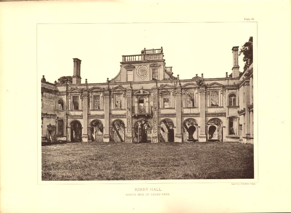 Architecture of the renaissance in England Plate 45 Kirby Hall