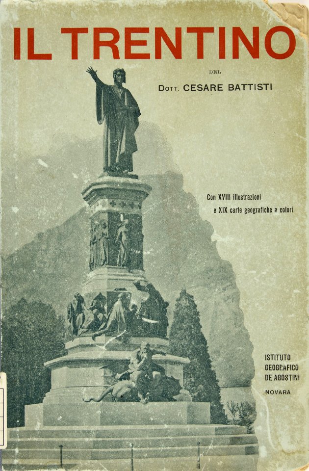 Battisti - Il Trentino, cenni geografici, storici, economici, 1915 00