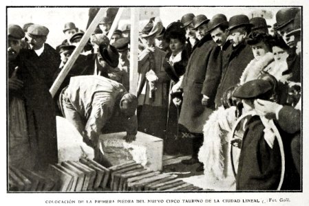 1907-02-09, Blanco y Negro, Colocación de la primera piedra del nuevo circo taurino de la Ciudad Lineal, Goñi
