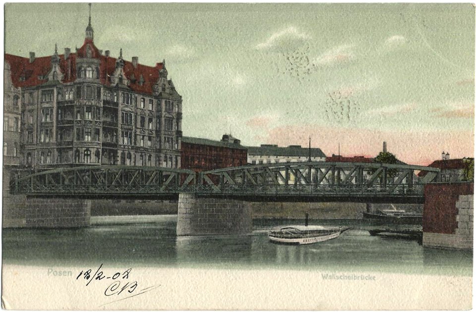 19080218 posen walischeibrucke