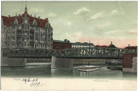 19080218 posen walischeibrucke