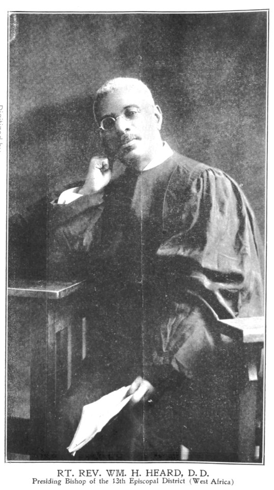 HEARD(1910) William H. Heard, A.M.E. Bishop of West Africa