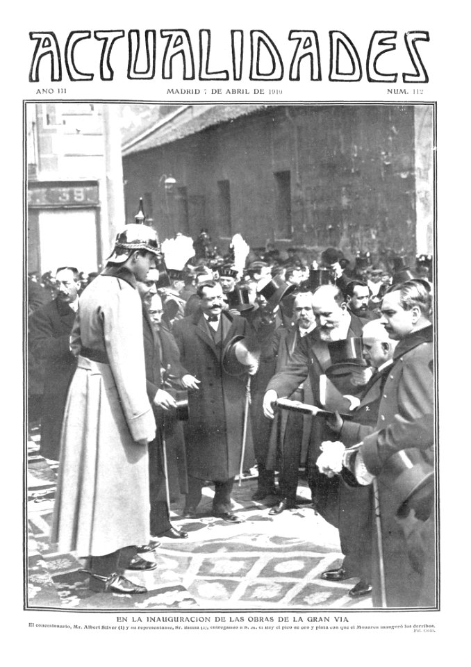 1910-04-07, Actualidades, En la inauguración de las obras de la Gran Vía, Goñi