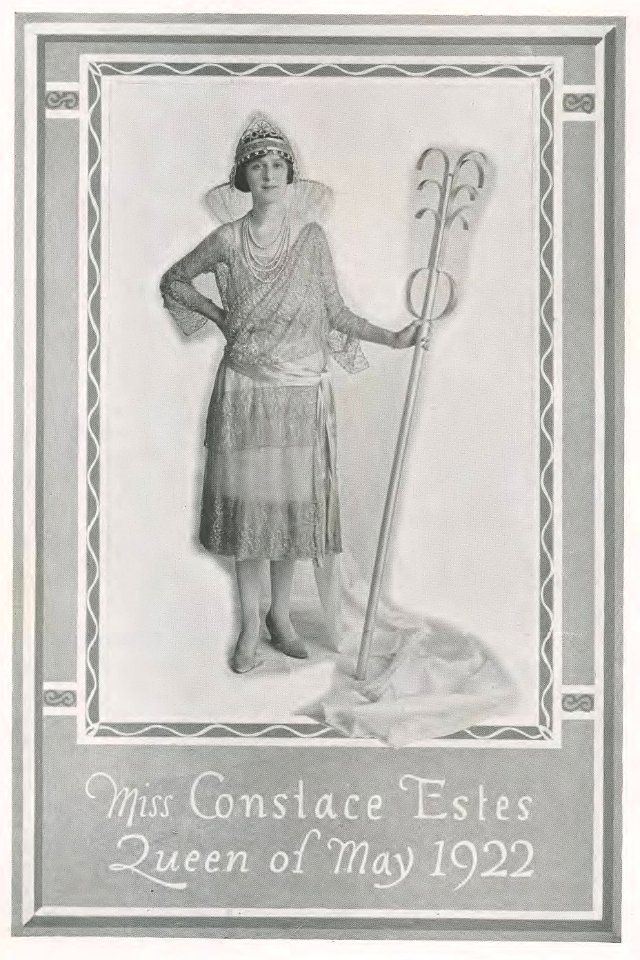 1922 Locust yearbook p. 168 (Miss Constace Estes, Queen of May 1922)