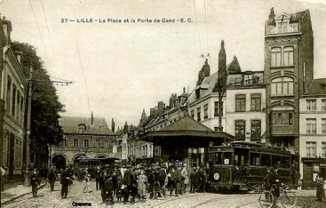 27 LILLE La Place et la Porte de Gand E C