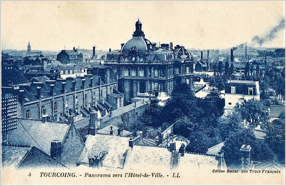 4 – Tourcoing — Panorama vers l'Hôtel de Ville