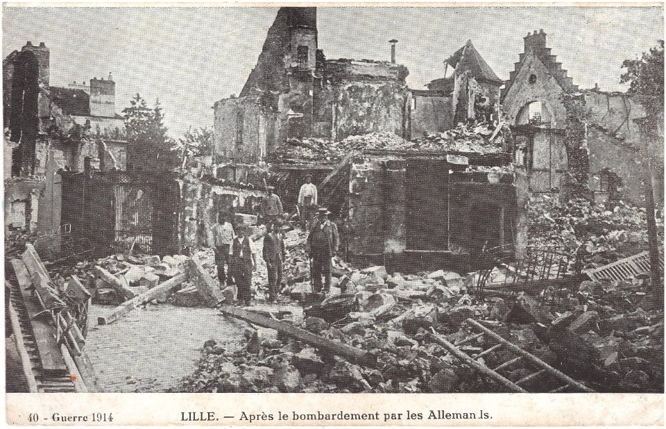 40 - Guerre 1914. - Lille. — Après le bombardement par les Allemands vº
