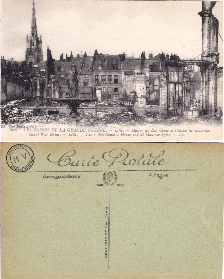 508 Les Ruines de la Grande Guerre - Lille — Maison du Bon Génie et Clocher Saint Maurice LL. vº. 02