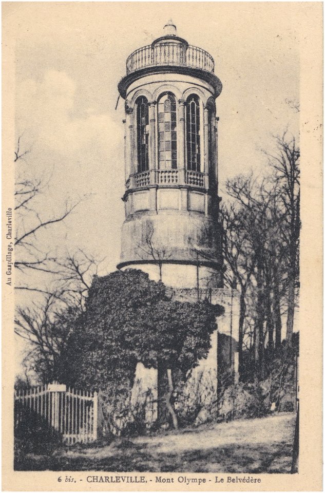 6 bis. — Charleville – Mont Olympe - Le Belvédère (1)