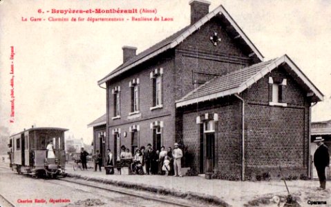 6. - Bruyères-et-Monthérault (Aisne) La Gare - Chemins de fer départementaux - Banlieue de Laon