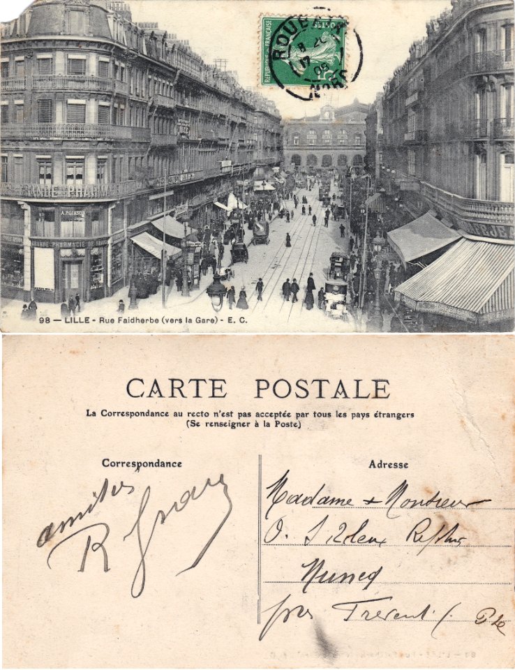 98 — Lille – Rue Faidherbe (vers la Gare) - E.C. vº-rº