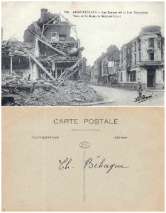 Armentières — Les Ruines de la Rue Nationale — View of the Ruins in National Street (recto-verso)