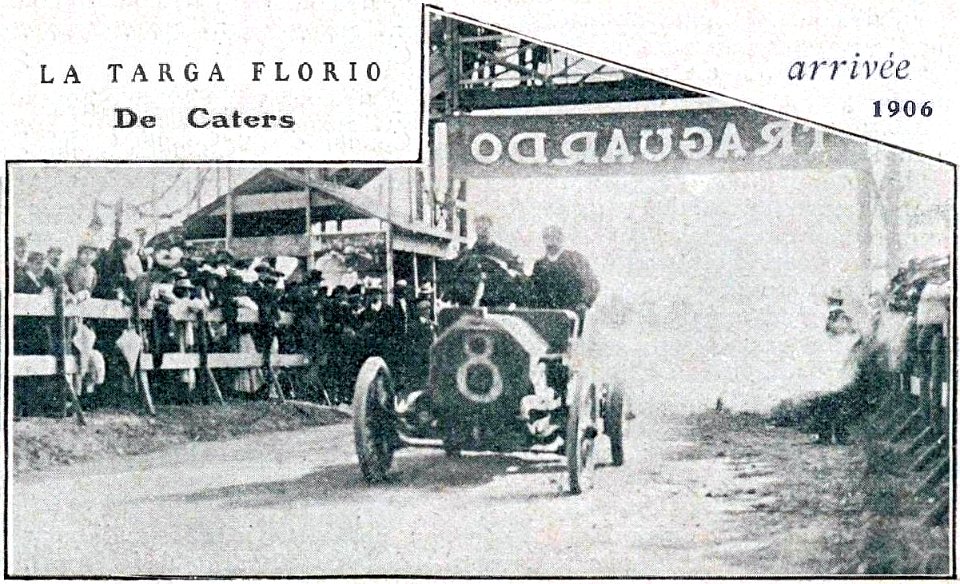 Arrivée de la première Targa Florio 1906 (de Caters sur Itala 35-40, le 6 mai)