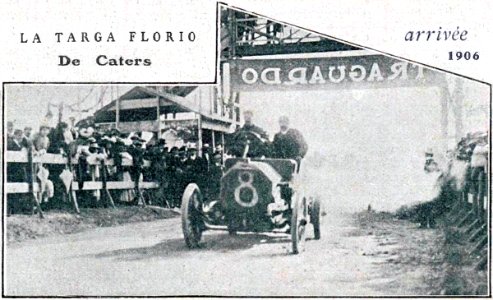 Arrivée de la première Targa Florio 1906 (de Caters sur Itala 35-40, le 6 mai)