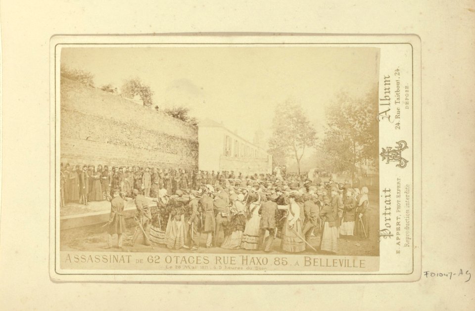 Assassinat de 62 otages rue Haxo 85 à Belleville. Le 26 mai 1871 à 5 heures du Soir Eugène Appert 1871