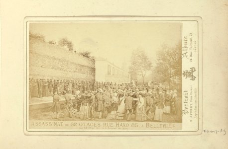 Assassinat de 62 otages rue Haxo 85 à Belleville. Le 26 mai 1871 à 5 heures du Soir Eugène Appert 1871