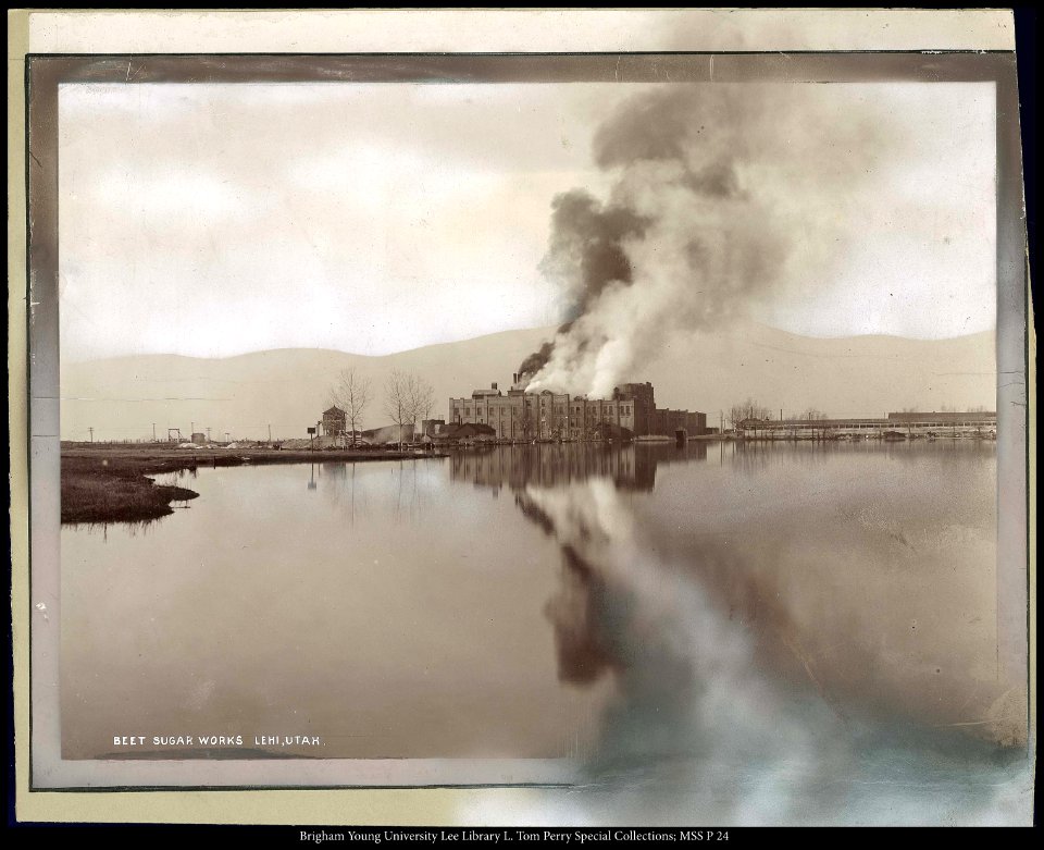 Beet Sugar Works, Lehi, Utah