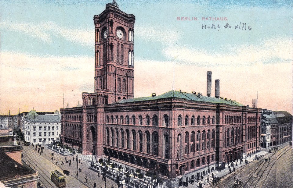 Berlin - Rathaus - 1915