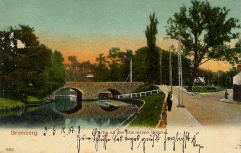 Bromberg, Posen - Steinerne Brücke (Zeno Ansichtskarten)
