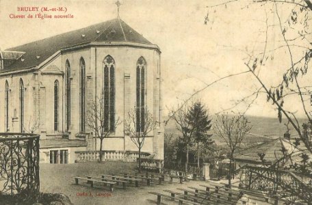Bruley (Meurthe-et-Moselle) - Chevet de l'Eglise nouvelle (Cliche A. Laroppe)