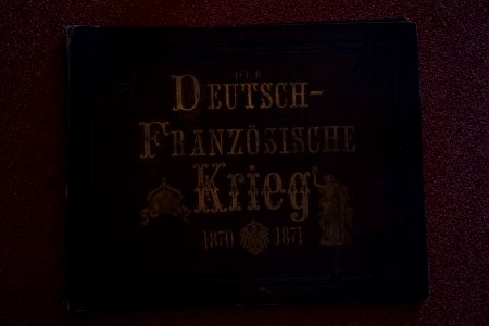 Buch zum Deutsch-Französischen Krieg 27102018 001