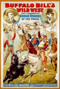 Buffalo Bill's Wild West and Congress of Rough Riders of the World. A Group of Mexican Vaqueros and Lariat Experts, ... LCCN2002719127