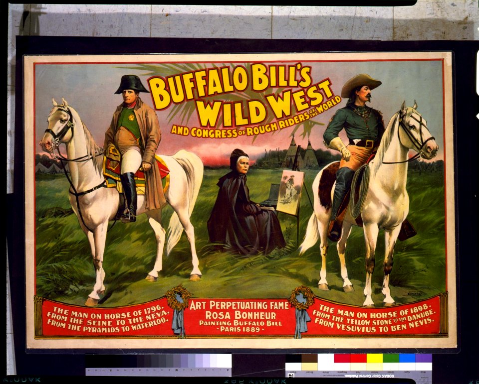 Buffalo Bill's Wild West and Congress of Rough Riders of the World - Courier Litho. Co., Buffalo, N.Y. LCCN93510426