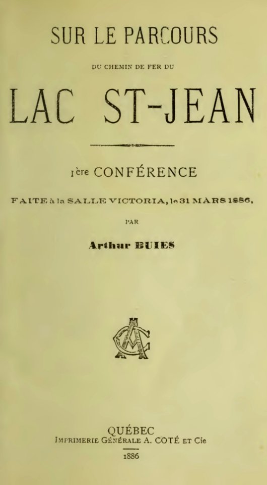 Buies - Sur le parcours du chemin de fer du Lac St-Jean, première conférence, 1886 (page 2 crop)-2