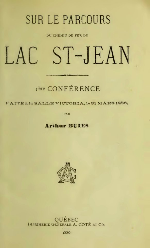 Buies - Sur le parcours du chemin de fer du Lac St-Jean, première conférence, 1886 (page 2 crop)