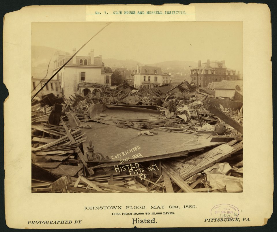 Club House and Morrell Institute, Johnstown Flood, May 31st, 1889