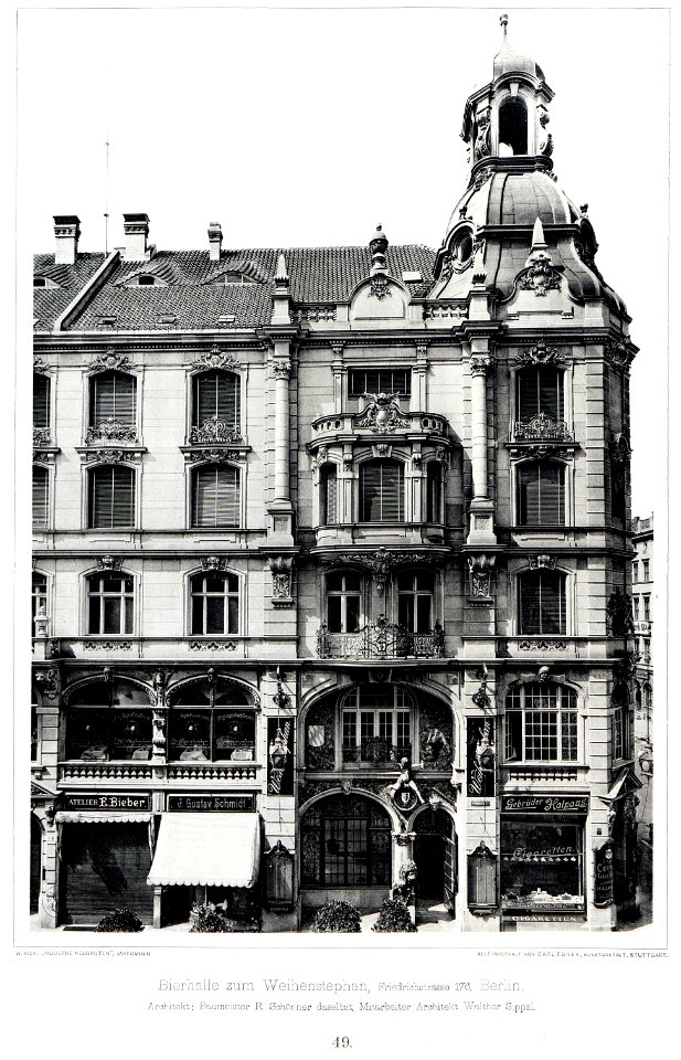 Bierhalle zum Weihenstephan, Friedrichstrasse 176, Berlin, Architekt Baumeister R. Schönner Berlin, Mitarbeiter Architekt Walther Sippel, Tafel 49, Kick Jahrgang II
