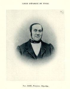 CAISSE D'EPARGNE DE TOURS - PAUL ROZE, Président, 1869-1899