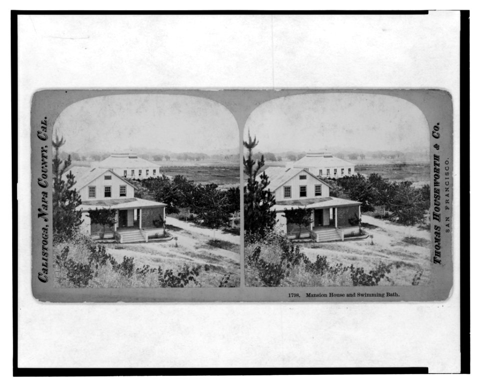 Calistoga Napa County, Cal. Mansion house and swimming bath LCCN2003653091
