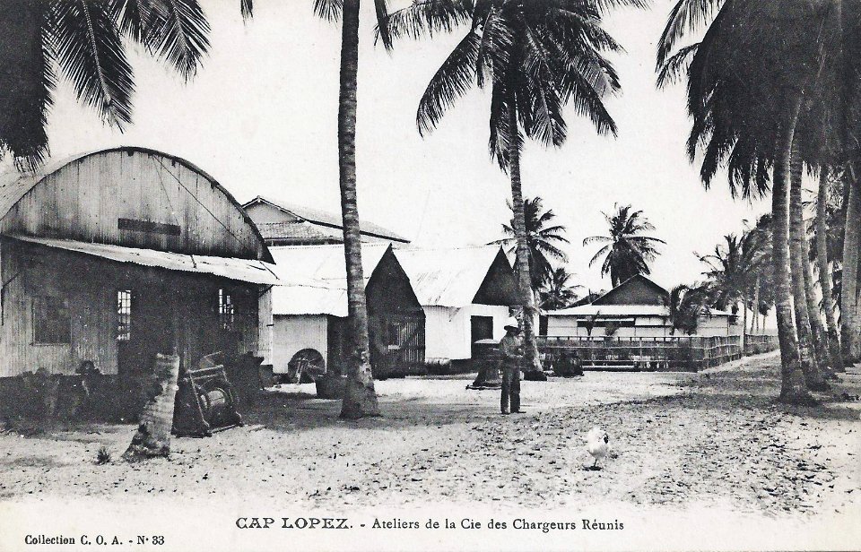 Cap Lopez-Ateliers de la Cie des Chargeurs Réunis