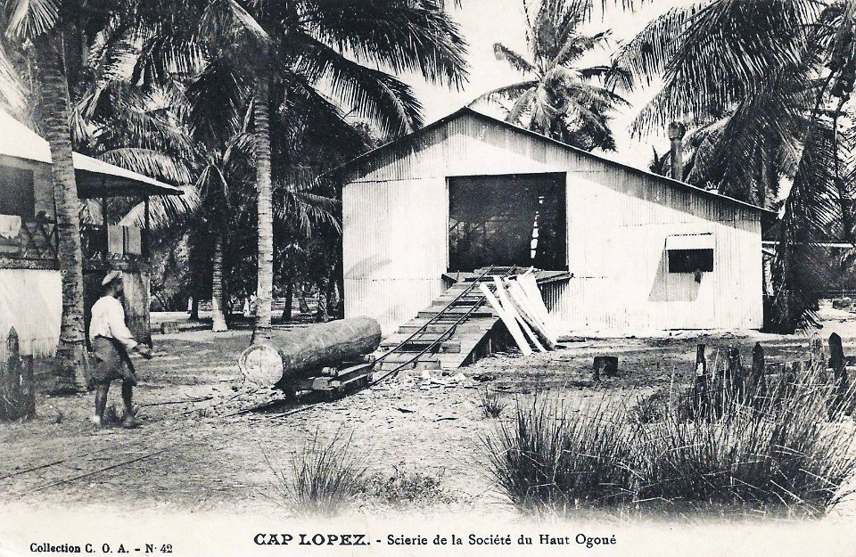 Cap Lopez-Scierie de la Société du Haut Ogooué