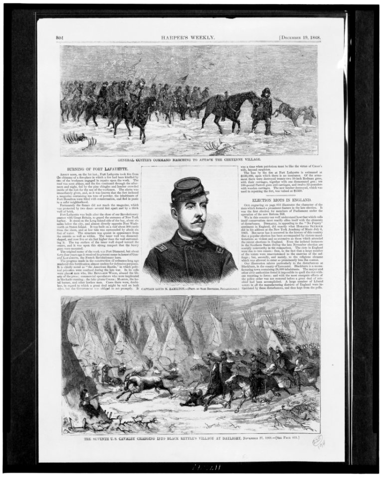 Captain Louis M. Hamilton - photo by Slee Brothers, Poughkeepsie ; General Custer's command marching to attack the Cheyenne village ; The Seventh U.S. Cavalry charging into Black Kettle's LCCN96521161