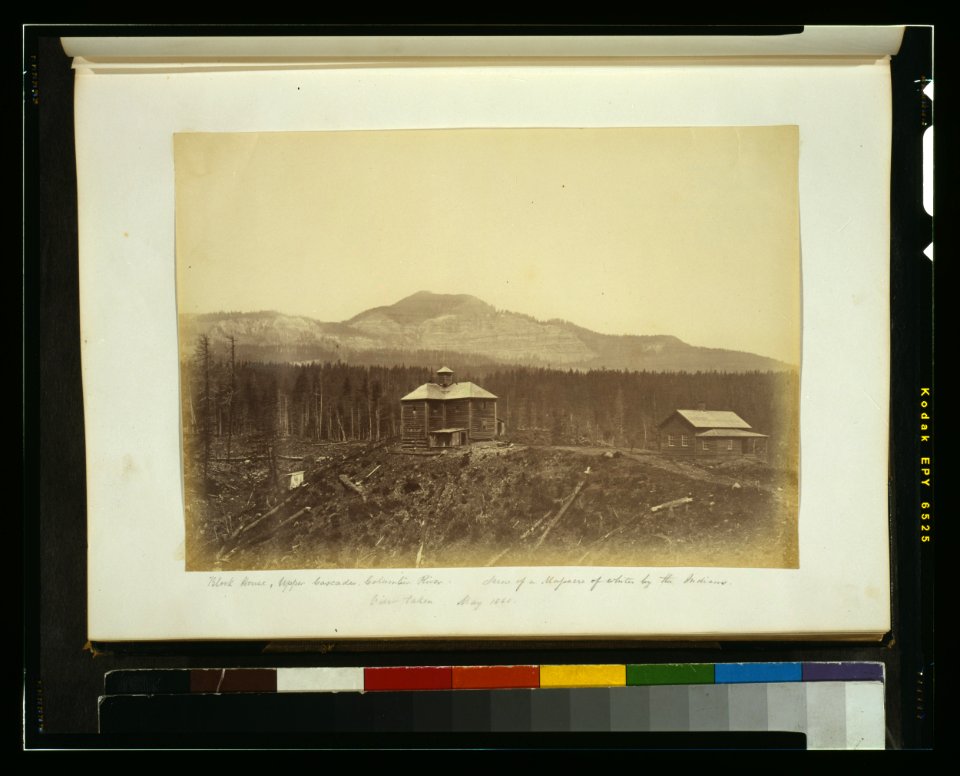 Block house, upper Cascades, Columbia River - scene of a massacre of whites by the Indians, view taken May 1860 LCCN2003663141