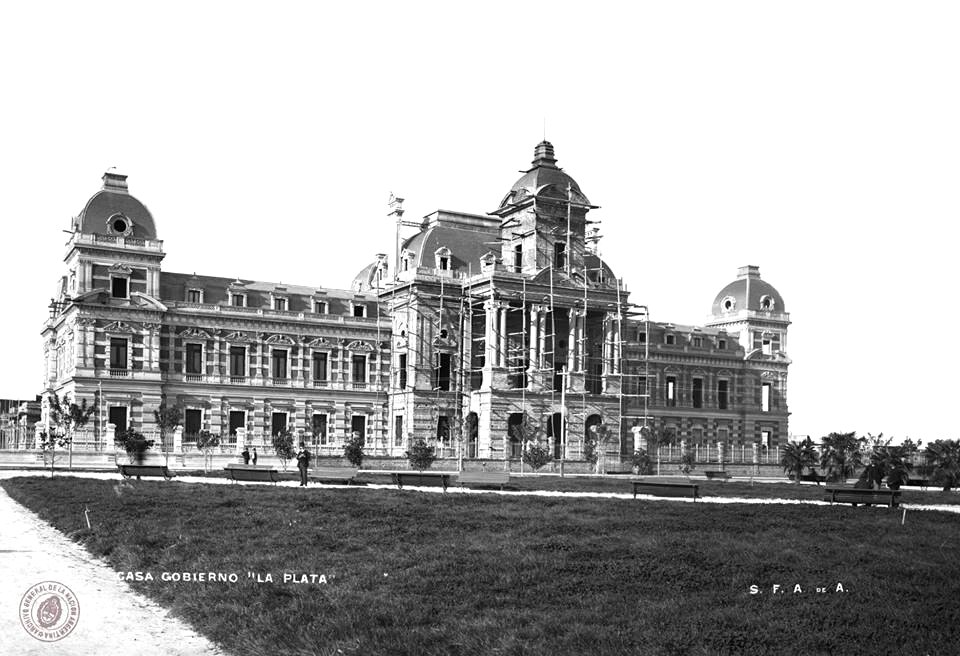 Casa de Gobierno de La Plata en construcción