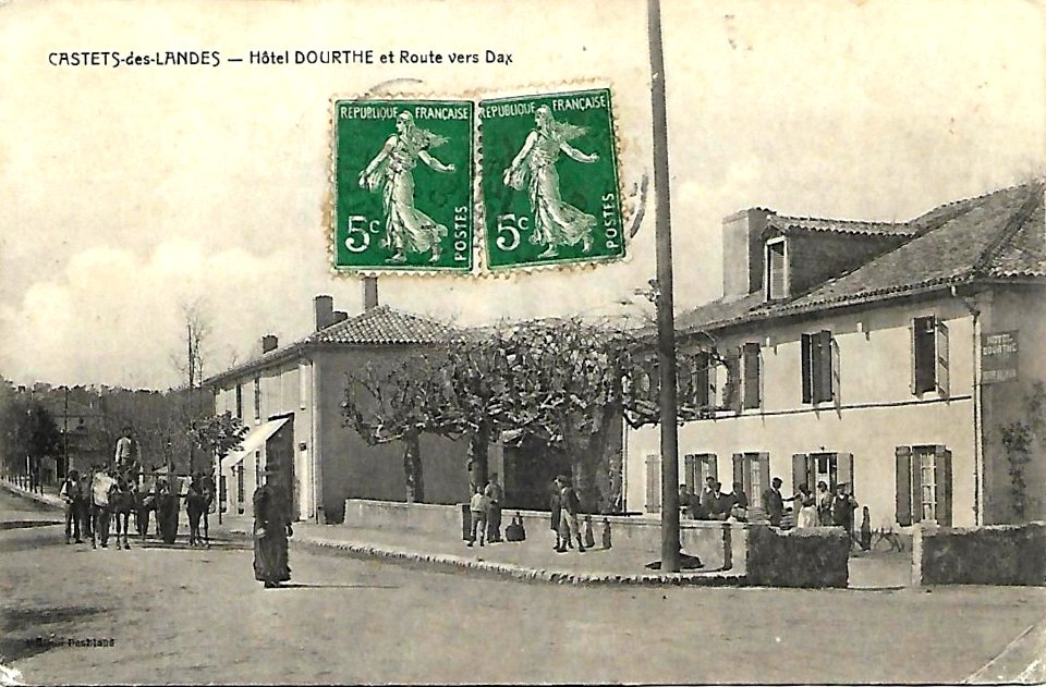 Castets (Landes) - Hôtel Dourthe et route vers Dax